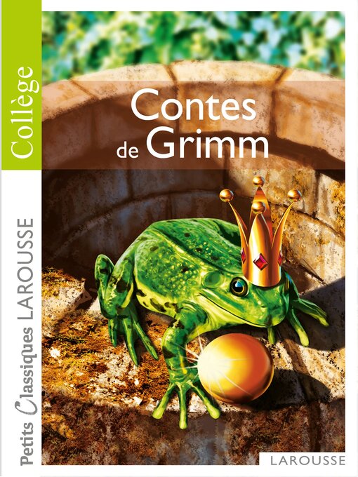 Title details for Contes de Grimm by Jacob Grimm - Available